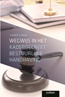 Wegwijs in het kaderdecreet bestuurlijke handhaving - Frankie Schram - 9782509035875