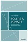 Politie & Privacy: gecoördineerde en gecodificeerde codex - Frank Schuermans - 9782509037886
