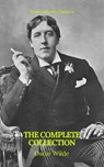 Oscar Wilde: The Complete Collection - Oscar Wilde - 9782700105773