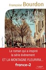 Le Mas des tilleuls - Françoise Bourdon - 9782702150191