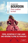 Pour oublier la nuit - Françoise Bourdon - 9782702167625