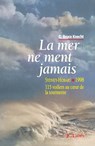 La mer ne ment jamais - G. Bruce Knecht - 9782709622691