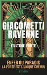 L'ultime porte : Antoine Marcas - Éric Giacometti ; Jacques Ravenne - 9782709672986