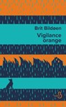Vigilance orange - Brit Bildoen - 9782714404558