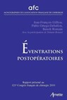 Eventrations postopératoires - Jean-François Gillion ; Pablo Ortega-Deballon ; Benoît Romain ; Yohann Renard - 9782718415659