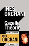 Gazelle théorie - Inès Orchani - 9782720216732