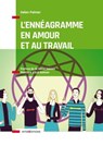 L'Ennéagramme en Amour et au Travail - Helen Palmer - 9782729621728