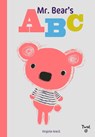 Mr. Bear's ABC -  - 9782747095006