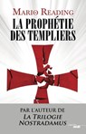 La prophétie des Templiers - Mario Reading - 9782749143149