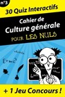 Grand cahier de culture générale pour les nuls N03 - Jean-Joseph Julaud - 9782754056533