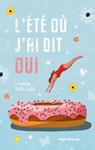 L'été où j'ai dit oui - Lindsey Roth culli - 9782755688610