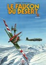 Le Faucon du désert T03 - Bergün - Franz Zumstein - 9782756041834