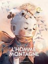 L'Homme Montagne - Séverine Gauthier ; Amelie Flechais - 9782756074450