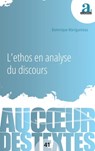 Maingueneau, D: L'ethos en analyse du discours - Dominique Maingueneau - 9782806106476