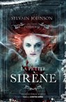 La petite sirène - Sylvain Johnson - 9782813226761