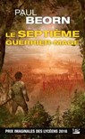 Le Septième Guerrier-Mage - Paul Beorn - 9782820520746