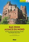 Bas-Rhin Alsace du Nord - Jean-Philippe Perrusson - 9782823301458
