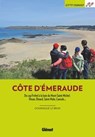 Côte d'Émeraude (2e ed) - Dominique Le Brun - 9782823301489