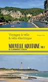 Nouvelle Aquitaine vol.1 - Philippe Calas - 9782823301977