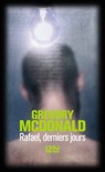 Rafael, derniers jours - Gregory Mcdonald - 9782823877526