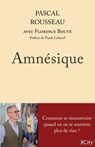 Amnésique - Pascal Rousseau ; Florence Bouté - 9782824625423