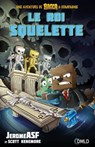 Le roi squelette - Jérôme ASF - 9782824648767