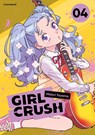 Girl Crush - Band 4 - Midori Tayama - 9782832472750