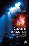 Caverne et cosmos - Michael Harner - 9782845940956