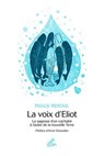 La voix d'Eliot - Peggy Reboul - 9782845947252