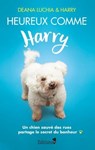 Heureux comme Harry - Deana Luchia - 9782846124386