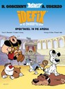 Idefix en de onverzettelijken 4 - spektakel in de arena - cedric bacconnier ; Etien d - 9782864976431