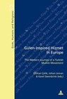 Guelen-Inspired Hizmet in Europe - Gurkan Celik ; Johan Leman ; Karel Steenbrink - 9782875742759