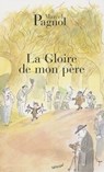 La gloire de mon pere - PAGNOL,  Marcel - 9782877065078