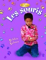 Les Souris / Mice -  - 9782895793717