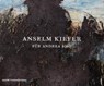 Anselm Kiefer: Für Andrea Emo - Anselm Kiefer - 9782910055752