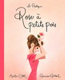 Rose À Petits Pois - Amélie Callot - 9782923841847