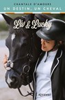 Liv et Lucky - Chantale D'Amours - 9782931300787