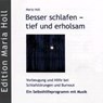 Besser schlafen - tief und erholsam -  - 9783000251757