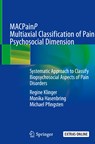 MACPainP Multiaxial Classification of Pain Psychosocial Dimension - Regine Klinger ; Monika Hasenbring ; Michael Pfingsten - 9783030004248