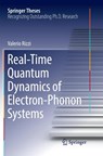 Real-Time Quantum Dynamics of Electron–Phonon Systems - Valerio Rizzi - 9783030071691
