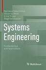 Systems Engineering - Reinhard Haberfellner ; Olivier de Weck ; Ernst Fricke ; Siegfried Vossner - 9783030134334