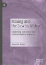 Mining and the Law in Africa - NALULE,  Victoria R. - 9783030330071