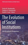 The Evolution of Social Institutions - BONDARENKO,  Dmitri M. ; Kowalewski, Stephen A. ; Small, David B. - 9783030514365