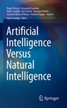Artificial Intelligence Versus Natural Intelligence - Roger Penrose ; Emanuele Severino ; Fabio Scardigli ; Ines Testoni - 9783030854829