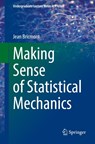 Making Sense of Statistical Mechanics - Jean Bricmont - 9783030917937