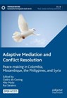 Adaptive Mediation and Conflict Resolution - Cedric de Coning ; Ako Muto ; Rui Saraiva - 9783030925765