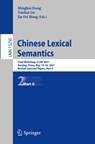 Chinese Lexical Semantics - Minghui Dong ; Yanhui Gu ; Jia-Fei Hong - 9783031065460