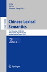 Chinese Lexical Semantics - Qi Su ; Ge Xu ; Xiaoyan Yang - 9783031289552