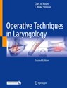 Operative Techniques in Laryngology - Clark A. Rosen ; C. Blake Simpson - 9783031343537