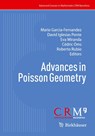 Advances in Poisson Geometry - Mario Garcia-Fernandez ; David Iglesias Ponte ; Eva Miranda - 9783031863882